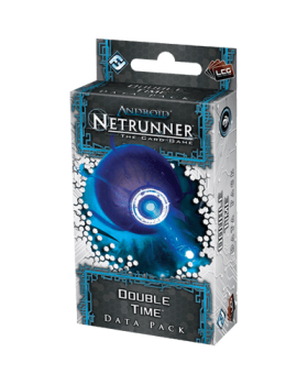 Android Netrunner LCG: Double Time